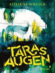 Katharina Bendixen <br>
„Taras Augen“ <br>
Handreichung für den<br> Unterricht<br>
<strong>DOWNLOAD</strong> Katharina Bendixen: „Taras Augen“ - Handreichung für den Unterricht