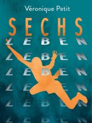 Véronique Petit<br>„Sechs Leben“ <br>
Handreichung für den<br>Unterricht<br><strong>DOWNLOAD</strong> Véronique Petit „Sechs Leben“ Handreichung für den Unterricht